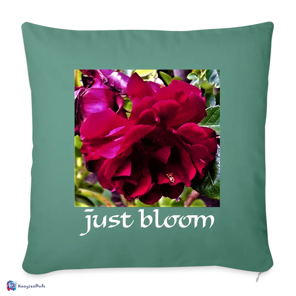 Just Bloom Rose Throw Pillow Cover 18” x 18” - cypress green